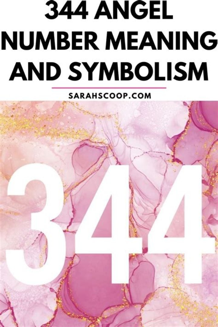 344 Angel Number Meaning and Symbolism